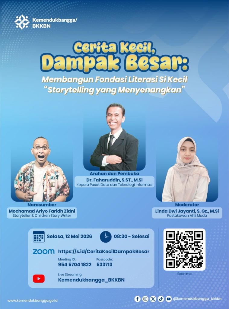 12 Mei 2026 - Cerita Kecil, Dampak Besar: Membangun Fondasi Literasi Si Kecil melalui Storytelling yang Menyenangkan cerita kecil dampak besar